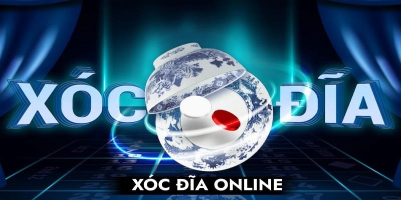Sơ lược về sảnh chơi xóc đĩa online