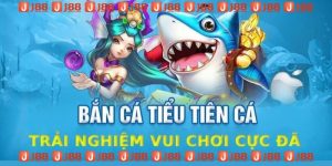 bắn cá tiểu tiên cá